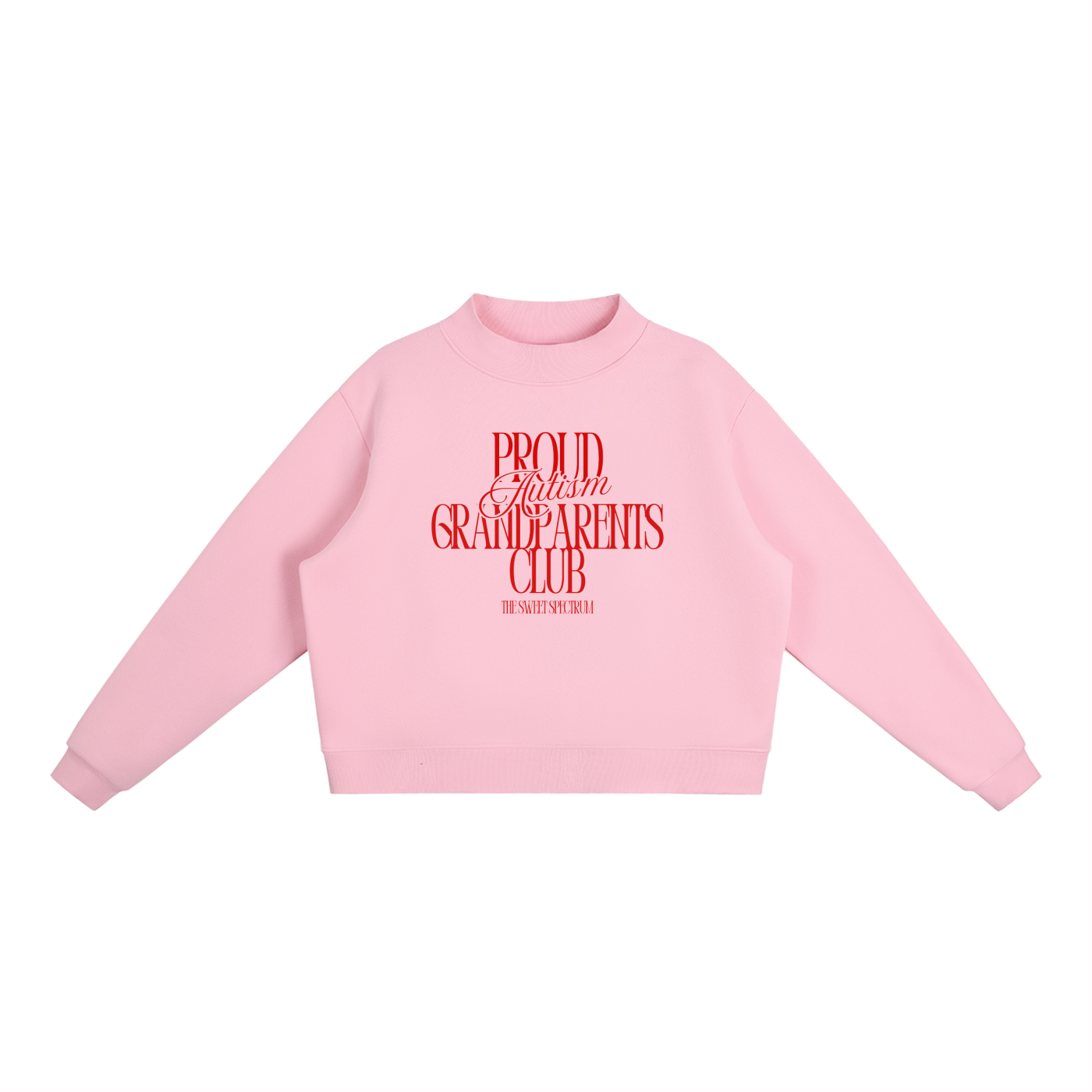 Proud Grandparents Script Mock-Neck Crew Sweatshirt