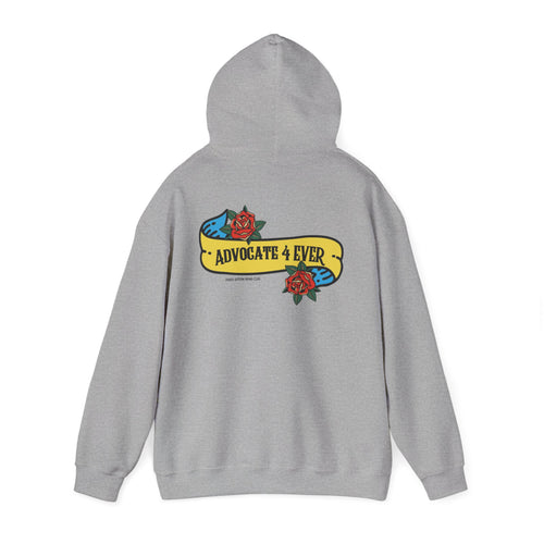 Advocate 4 Ever Hoodie