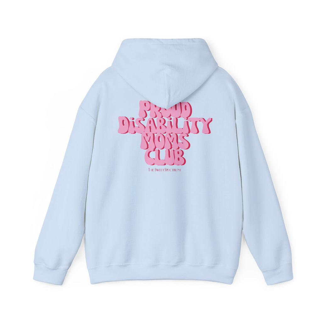 Proud Disability Moms Club Hoodie
