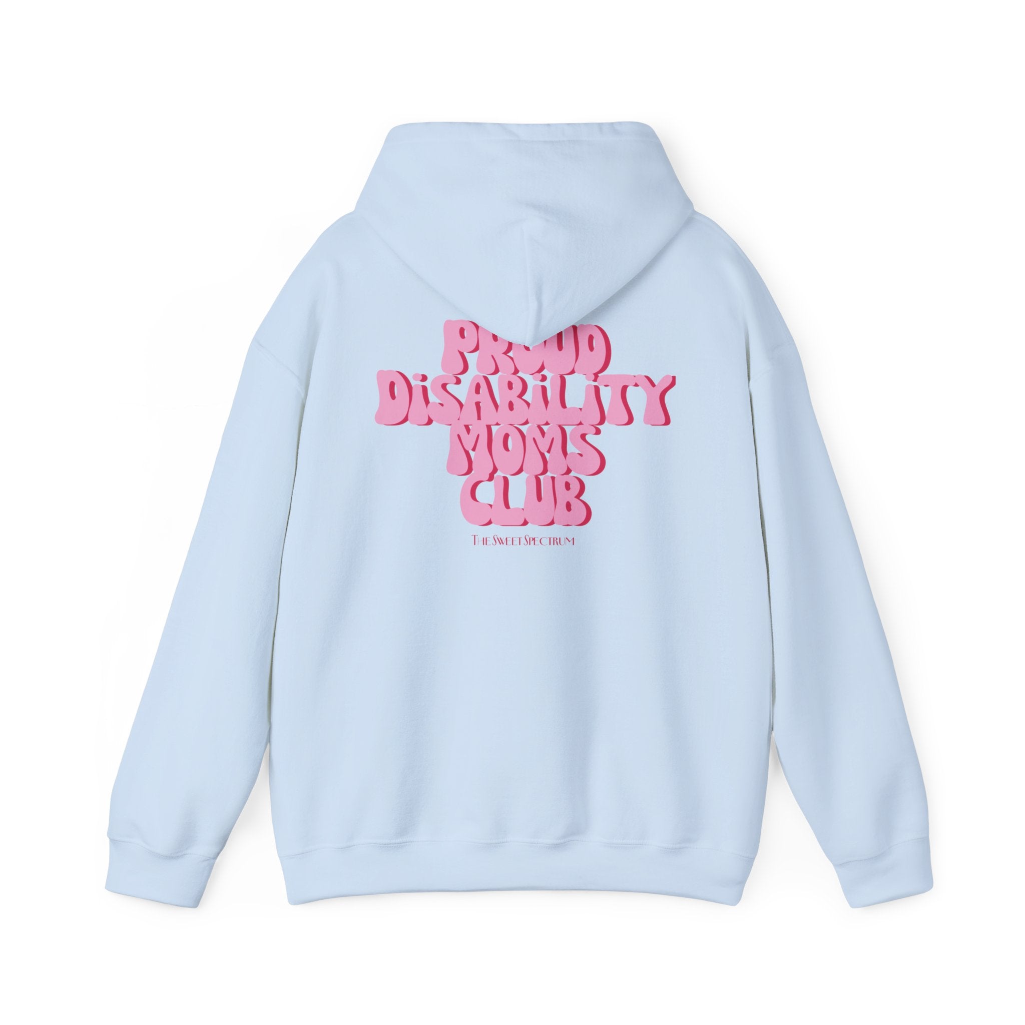 Proud Disability Moms Club Hoodie