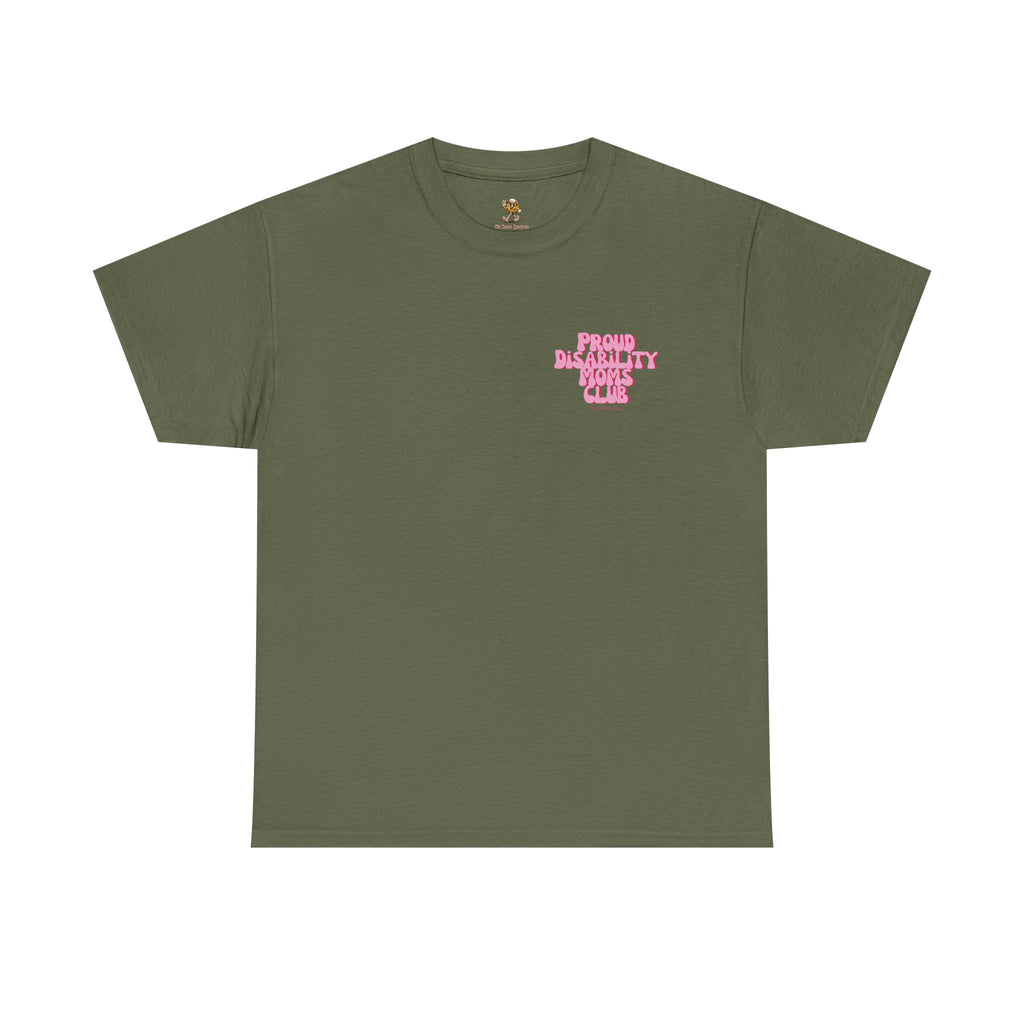 Proud Disability Moms Club Tee