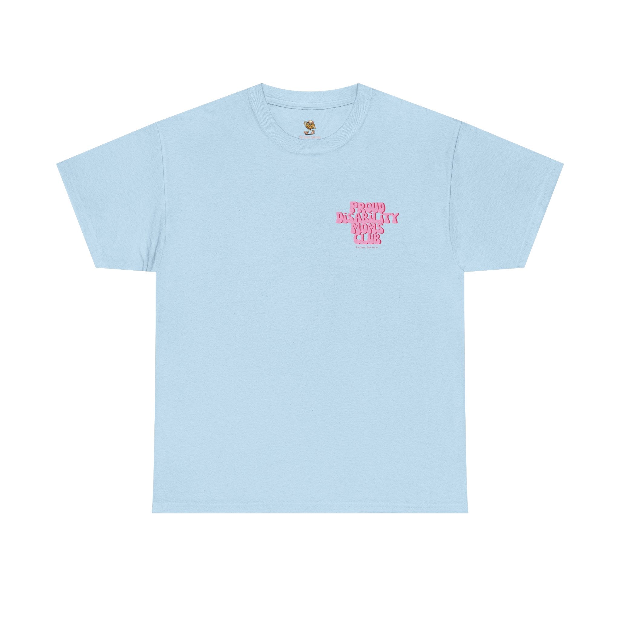 Proud Disability Moms Club Tee