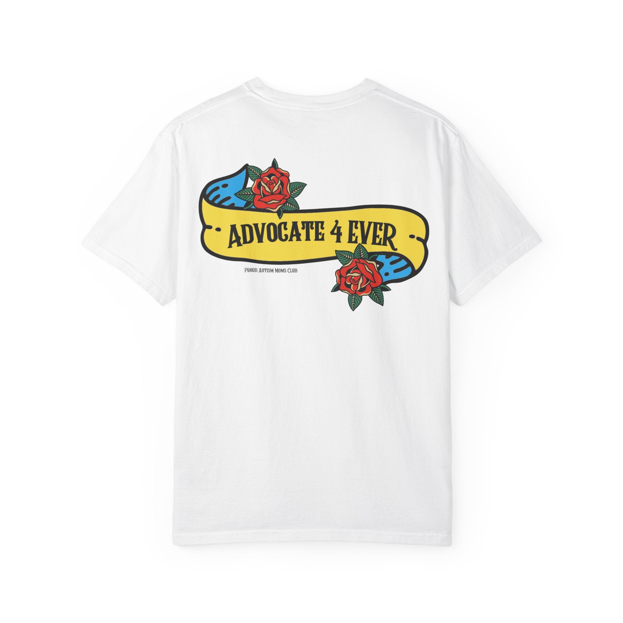 Advocate 4 Ever Tee