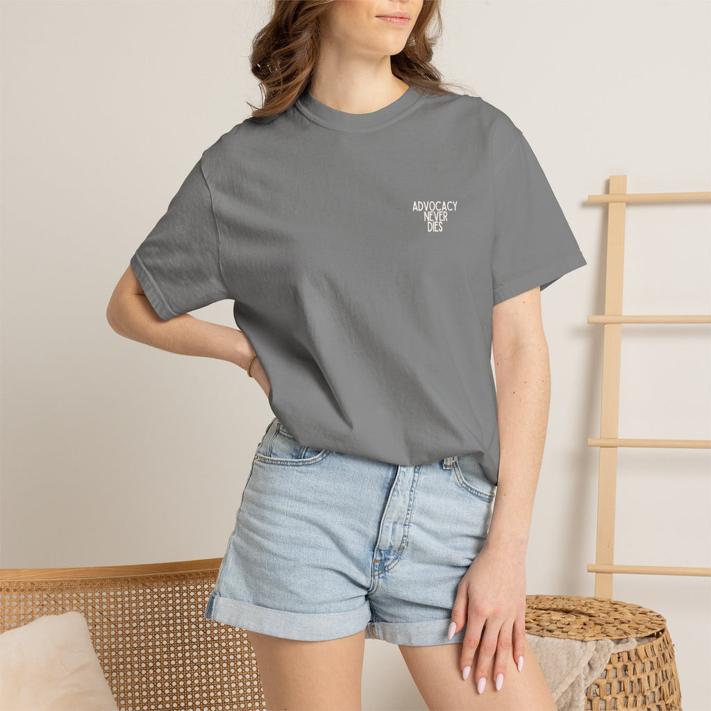 Advocacy Never Dies Tee