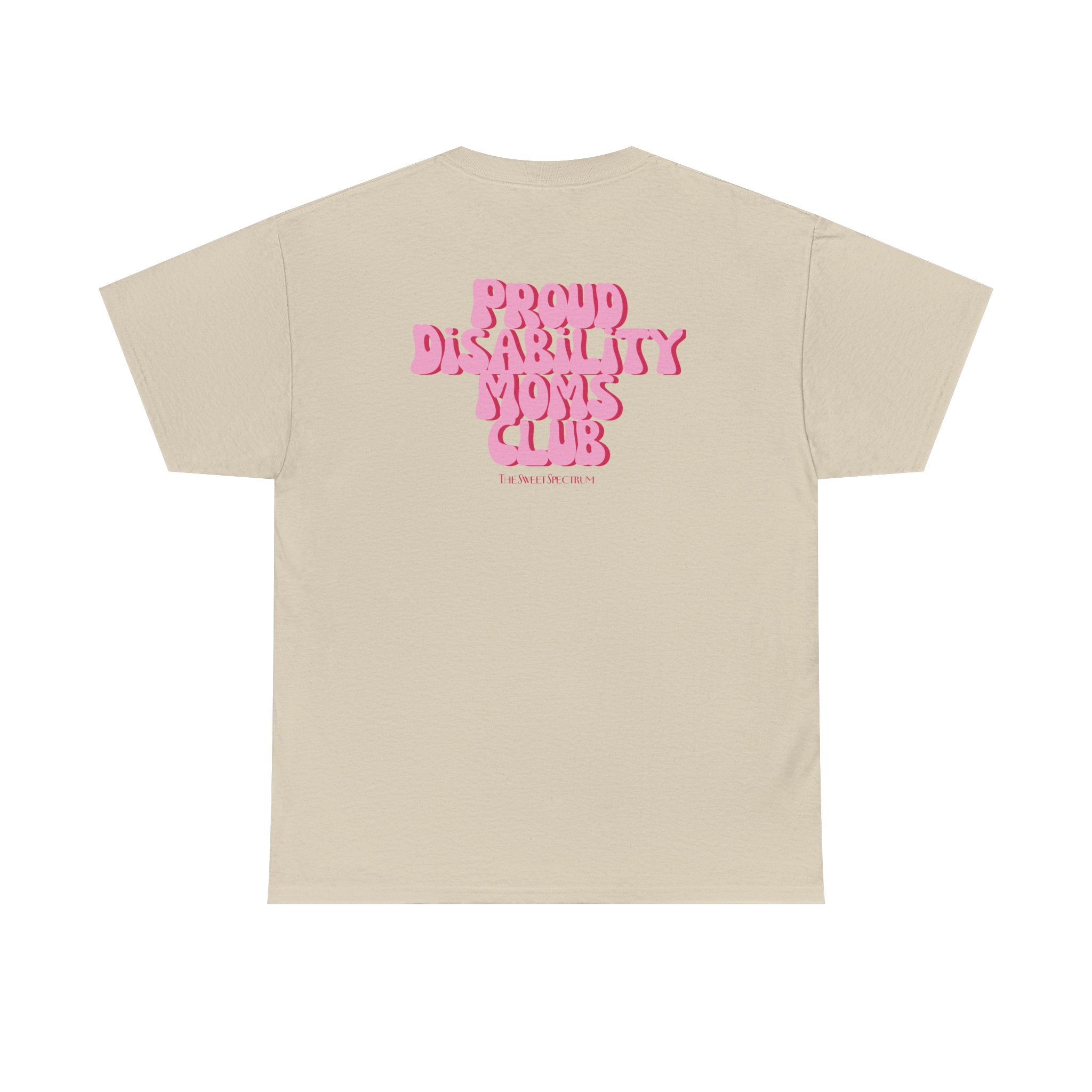 Proud Disability Moms Club Tee