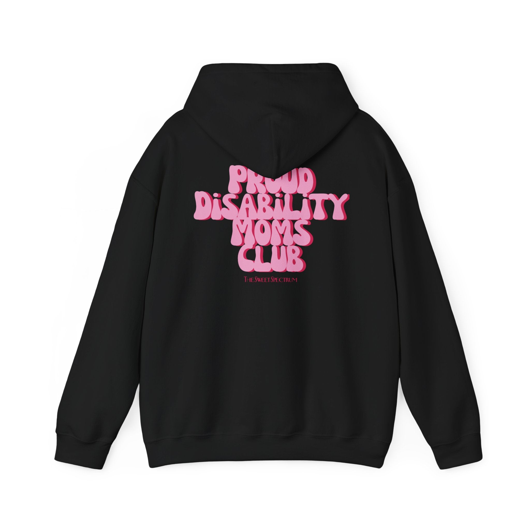 Proud Disability Moms Club Hoodie
