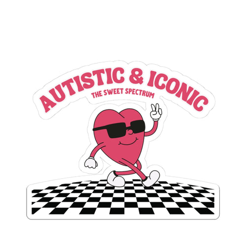 Autistic & Iconic Sticker